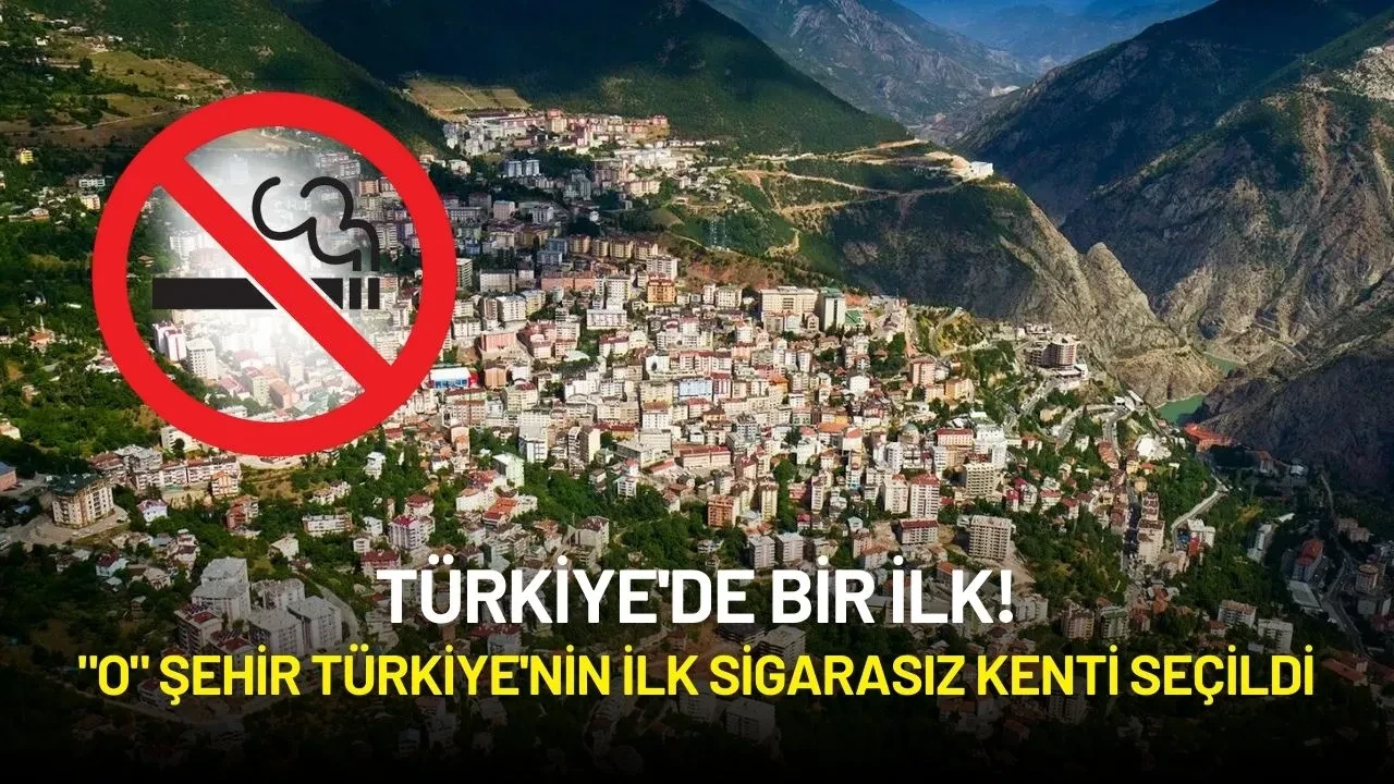 Türkiye'de Bir İlk! "O" Şehir Türkiye'nin İlk Sigarasız Kenti Seçildi