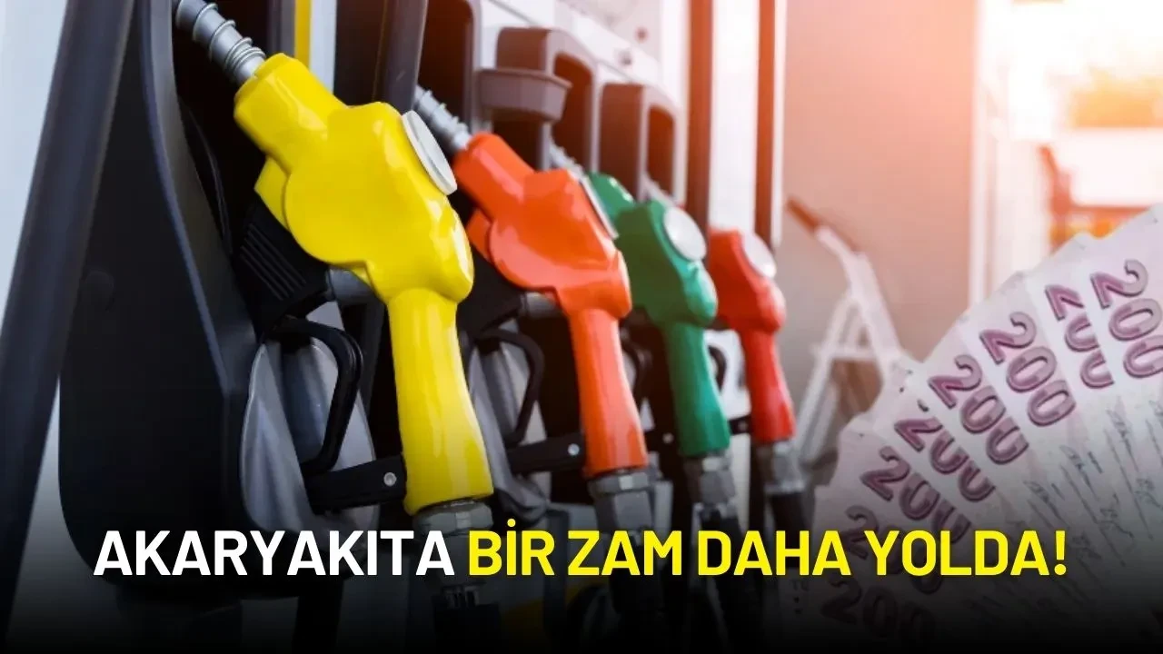 Akaryakıta Bir Zam Daha Yolda!