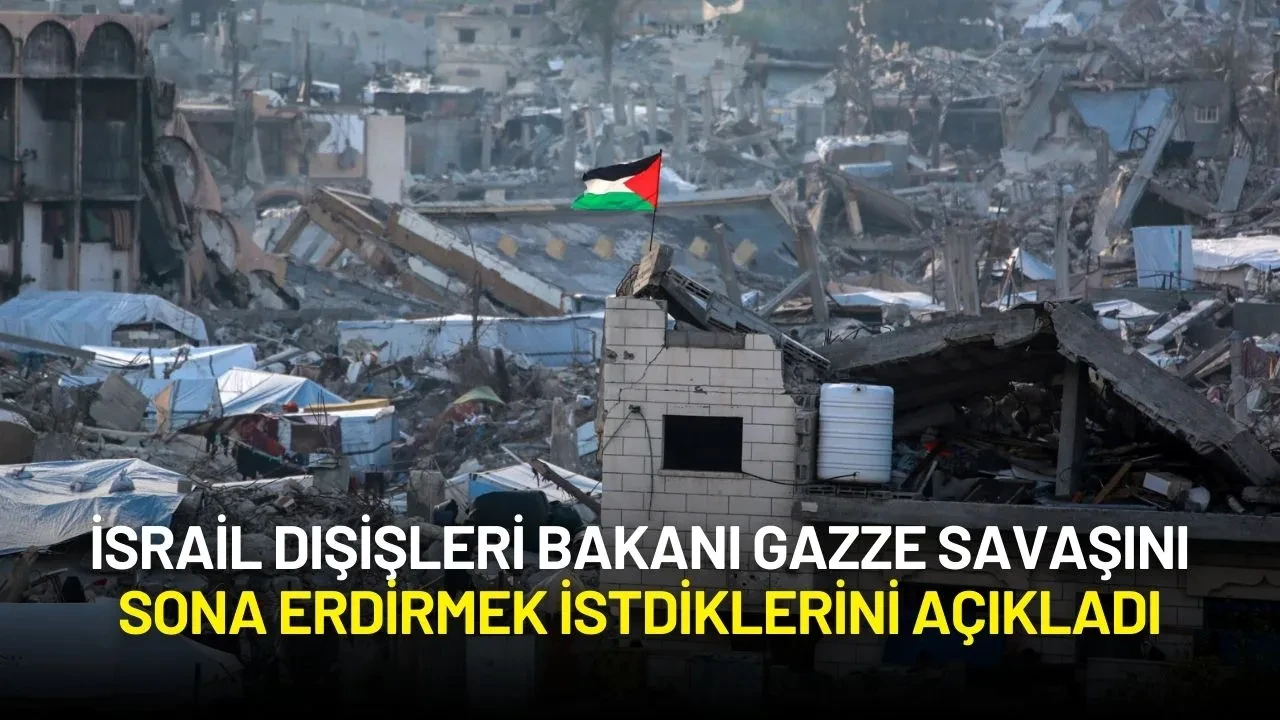 İsrail Dışişleri Bakanı, Trump’ın Önerileriyle Gazze Savaşını Sona Erdireceklerini Açıkladı