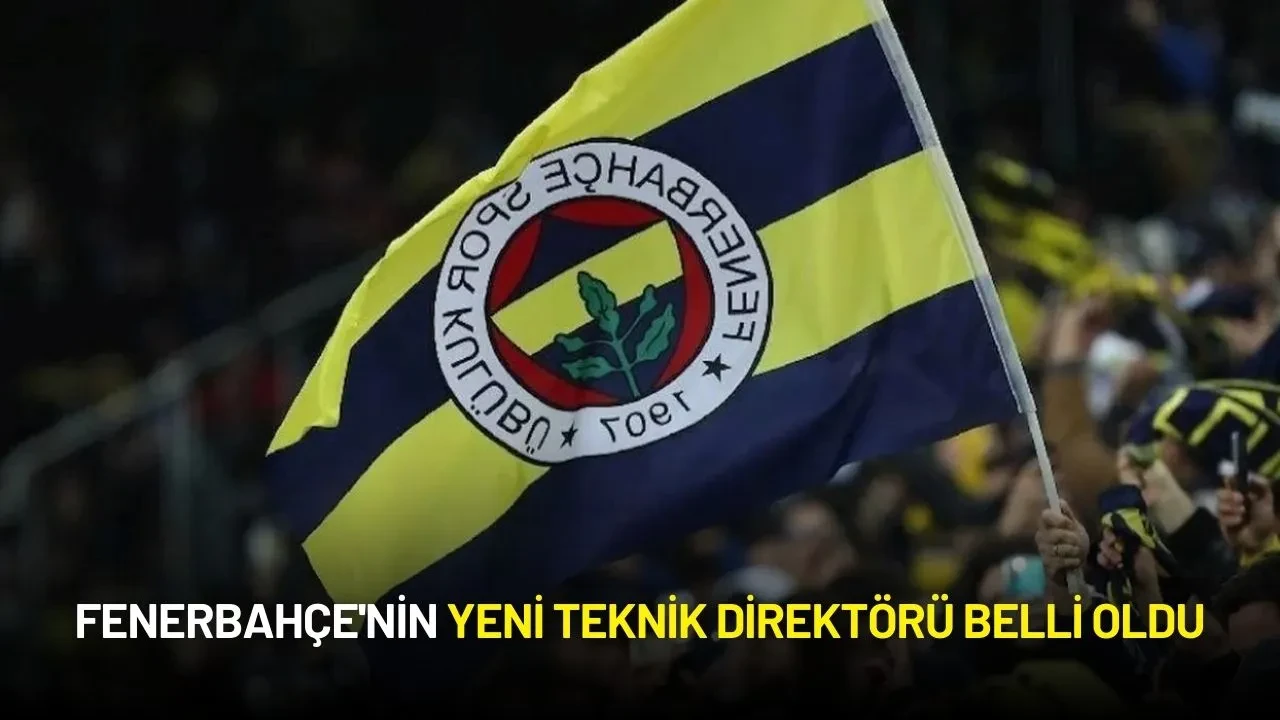 Fenerbahçe'nin Yeni Teknik Direktörü Belli Oldu