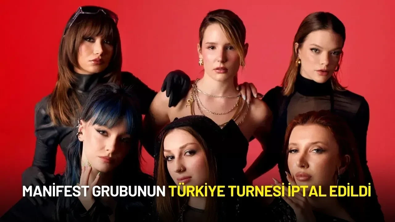 Manifest Grubunun Türkiye Turnesi İptal Edildi