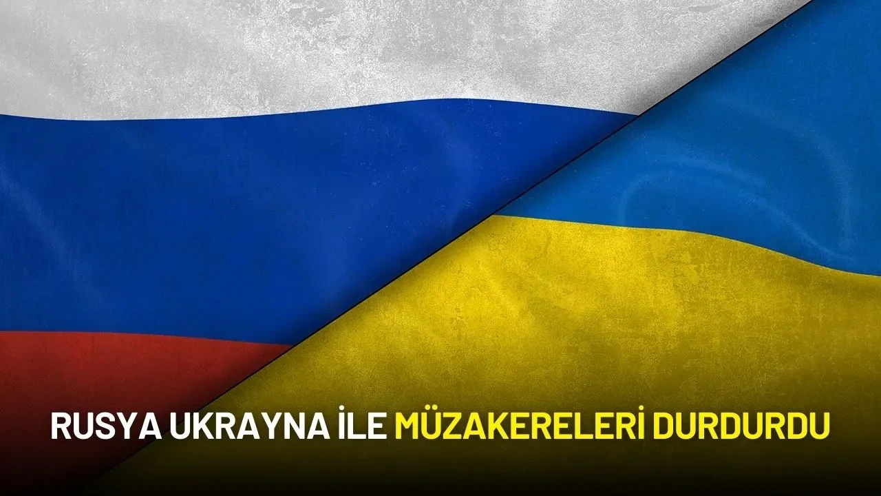 Kremlin, Rusya-Ukrayna Müzakerelerini Durdurduğunu Açıkladı