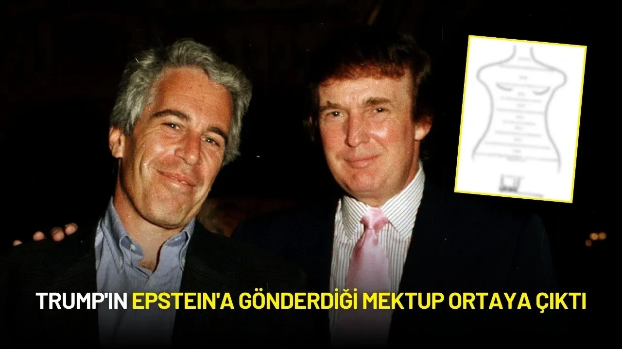 Trump'ın Epstein'a Gönderdiği Mektup Ortaya Çıktı
