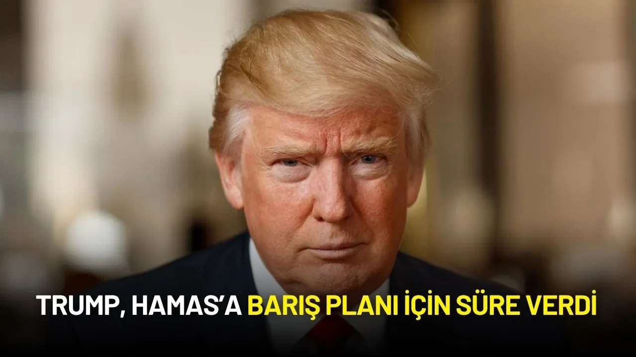 ABD Başkanı Trump, Hamas’a Barış Planı İçin Süre Verdi