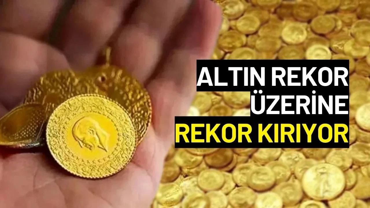 Altın Rekor Kırıyor: Gram Altın 4.699 TL Seviyesine Tırmandı