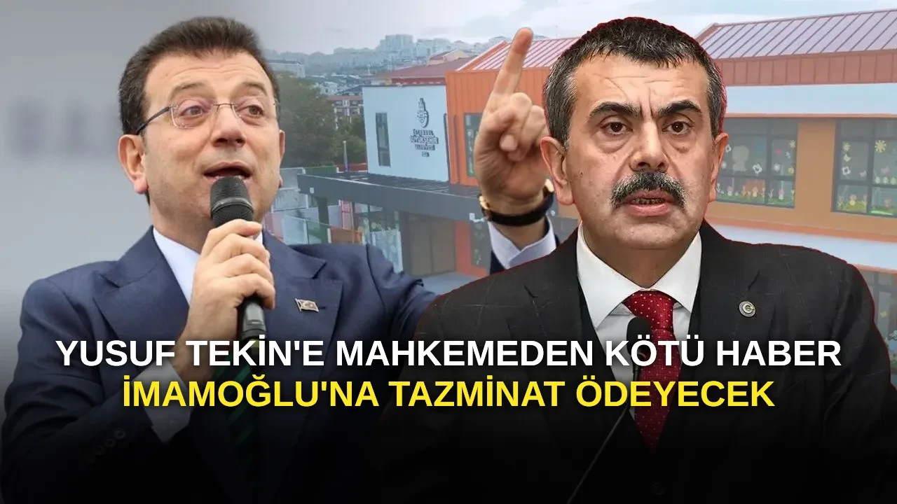 Yusuf Tekin, İmamoğlu’na Tazminat Ödeyecek!