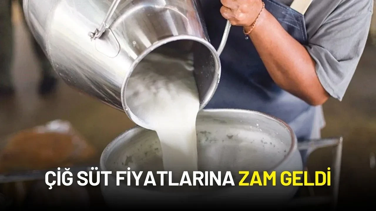 Çiğ Süt Fiyatlarına Zam Geldi