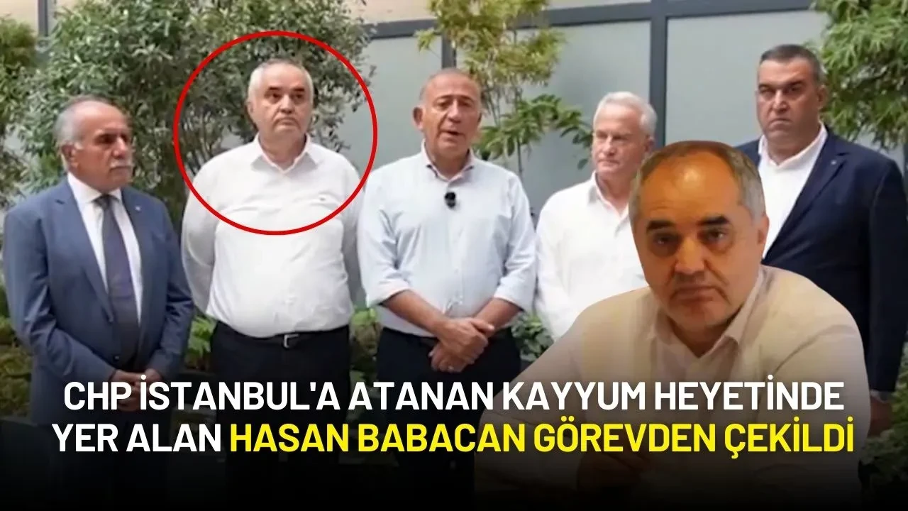 CHP İstanbul'a Atanan Kayyum Heyetinde Yer Alan Babacan Görevden Çekildi