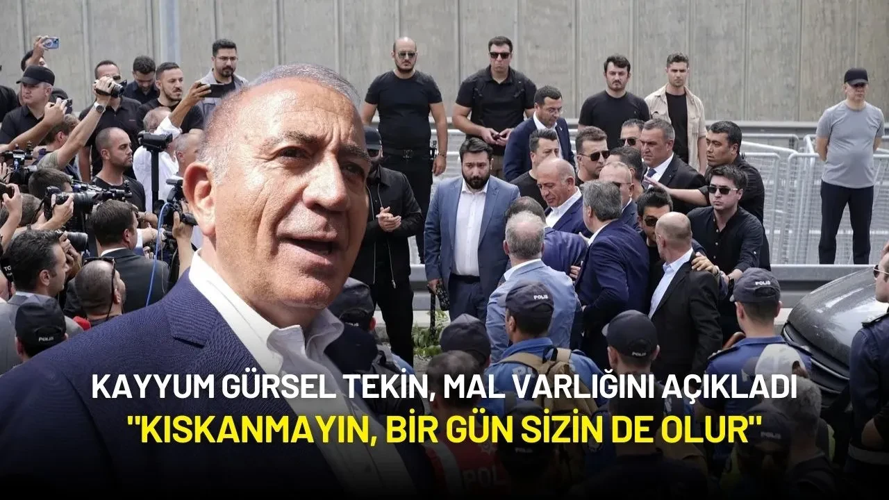 Kayyum Gürsel Tekin, Mal Varlığını Açıkladı: "Kıskanmayın, Bir Gün Sizin de Olur"