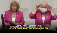 CHP'li Nurten Yontar Meme Kanserini Yendiğini Açıkladı