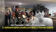 Mattia Ahmet Minguzzi Davasının 5. Duruşmasında Sanıklar Engelli Raporu Sundu