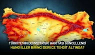 Türkiye'nin Deprem Riski Haritası Güncellendi: Hangi İller Birinci Derece Tehdit Altında?