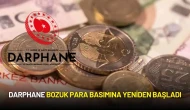 Darphane Bozuk Para Basımına Yeniden Başladı