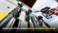 Akaryakıt Fiyatlarına Haftalar Sonra Zam Geldi!