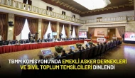 TBMM Komisyonu'nda Emekli Asker Dernekleri ve Sivil Toplum Temsilcileri Dinlendi