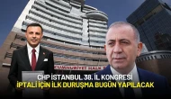 CHP İstanbul 38. İl Kongresi İptali İçin İlk Duruşma Bugün Yapılacak