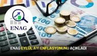 ENAG Eylül Ayı Enflasyonunu Açıkladı