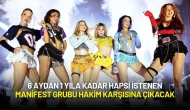 6 Aydan 1 Yıla Kadar Hapsi İstenen Manifest Grubu Hakim Karşısına Çıkmayacak