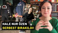 Ece Gürel'e Eğitim Vermişti: Hale Nur Özen Serbest Bırakıldı