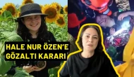 Ece Gürel’in Eğitmeni Hale Nur Özen'e Gözaltı Kararı