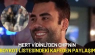 Mert Vidinli'den CHP'nin Boykot Listesindeki Kafeden Paylaşım