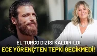 El Turco Dizisi Kaldırıldı: Ece Yörenç’ten Tepki Gecikmedi!
