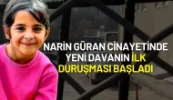 Narin Güran Cinayetinde Yeni Davanın İlk Duruşması Bugün Görülüyor: 3'ü Çocuk 15 Sanık Adliyede!