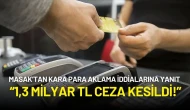 MASAK’tan POS Cihazıyla Kara Para Aklama İddialarına Sert Yanıt: “1,3 Milyar TL Ceza Kesildi!”
