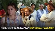 Nilsu Berfin Aktaş “Şakir Paşa Ailesi” Setinde Çıkan Yangında Hayatını Kaybeden Yapım Amiri ile Video Paylaştı