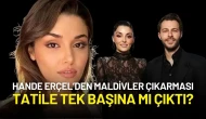 Hande Erçel'den Maldivler Kaçamağı: Tatilde Hakan Sabancı Neden Yoktu?