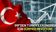 IMF'den Türkiye Ekonomisi İçin Sürpriz Revizyon! Küresel Tahminler Düşerken Türkiye Öne Çıktı
