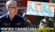 MSB’den Yunanistan’a Sert Tepki: "Tek Taraflı Deniz Planlamaları Uluslararası Hukuka Aykırıdır"
