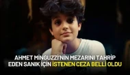 Mattia Ahmet Minguzzi’nin Mezarını Tahrip Eden Sanık Hakkında İstenen Ceza Belli Oldu