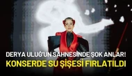 Derya Uluğ’un Sahnesinde Şok Anlar! Konserde Su Şişesi Fırlatıldı