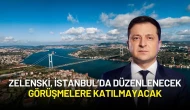 Zelenski'den İstanbul Görüşmeleri Kararı: Heyete Katılmayacak