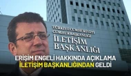 İmamoğlu'nun X Hesabına Erişim Engeli Getirilmesiyle İlgili Açıklamayı İletişim Başkanlığı Yaptı