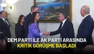 DEM Parti ile AK Parti Arasında Kritik Görüşme Başladı
