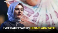 Evde Bakım Yardımı Hesaplara Yattı: Bakan Göktaş'tan 5,4 Milyar TL’lik Destek Açıklaması
