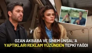 Ozan Akbaba ve Sinem Ünsal’a Yaptıkları Reklam Yüzünden Tepki Yağdı