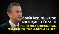 Özgür Özel Silivri'de Nikah Şahitliği Yaptı