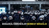 Boğaziçili Öğrenciler Serbest Bırakıldı