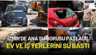 İzmir Konak’ta Ana Su Borusu Patladı! Ev ve İş Yerlerini Su Bastı