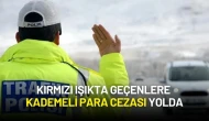 Karayolları Trafik Kanunu Meclis'te! Kırmızı Işıkta Geçenlere Kademeli Para Cezası