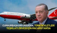 Cumhurbaşkanı Erdoğan, Türk Devletleri Teşkilatı Zirvesi İçin Macaristan'da