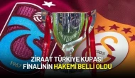 Ziraat Türkiye Kupası Finalinin Hakemi Belli Oldu