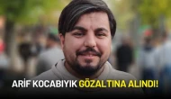 Sokak Röportajlarıyla Tanınan Arif Kocabıyık Gözaltına Alındı!