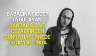 Sansar Salvo Lakaplı Rapçi, Tahliyenin Ardından Hastanede Tedaviye Başladı
