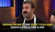 Masterchef’in 'Şırdancı Mehmet'i Eşine Şiddet Uyguladığı İddiasıyla Gözaltına Alındı