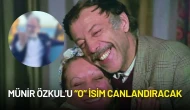 Adile Naşit'in Hayatı Film Oluyor: Münir Özkul'u Canlandıracak Kişi Belli Oldu