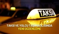 Taksi ve Yolcu Taşımacılığında Yeni Düzenleme